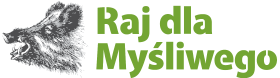 Raj dla Myśliwego